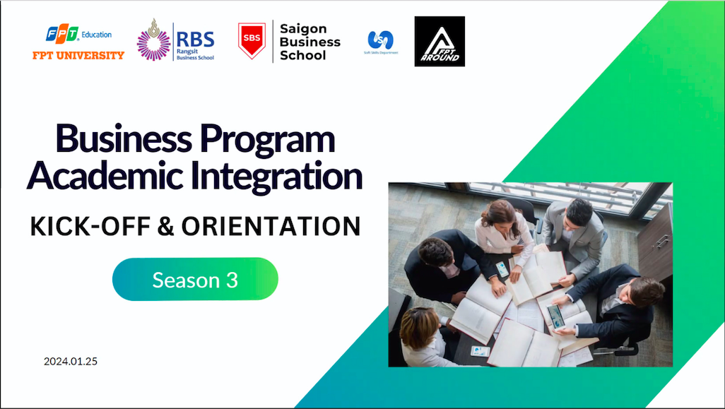 Chính thức khởi động Business Project Academic Integration, từ sự kết hợp của Trường Kinh Doanh Sài Gòn và Trường Đại học FPT ở Việt Nam, cùng với Trường Đại học Rangsit tại Thái Lan.